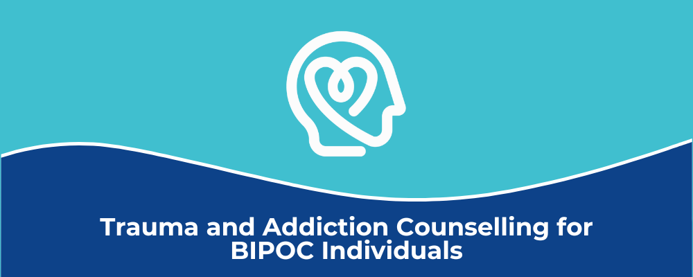 Trauma and Addiction Counselling for BIPOC Individuals in Calgary